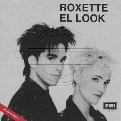 Roxette - The Look (El Look) - Mexico 1989 - Special Promo Picture Cover